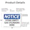 Signmission Store Empty Gas Cylinders Here, 14 in W x Rectangle, Plastic OS-2PACK-NS-P-1014-L-16627 - alternate 6
